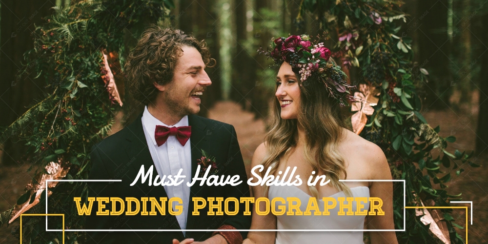 Must Have Skills in Wedding Photographer