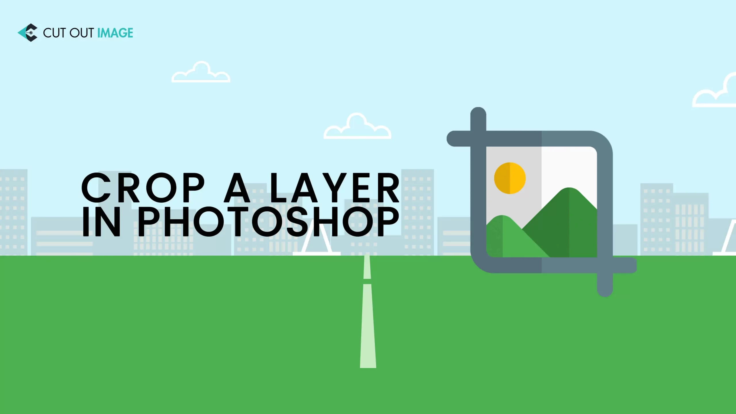 How To Crop A Layer In Photoshop