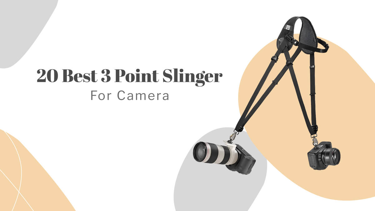 20 Best 3 Point Slinger for Camera in 2023