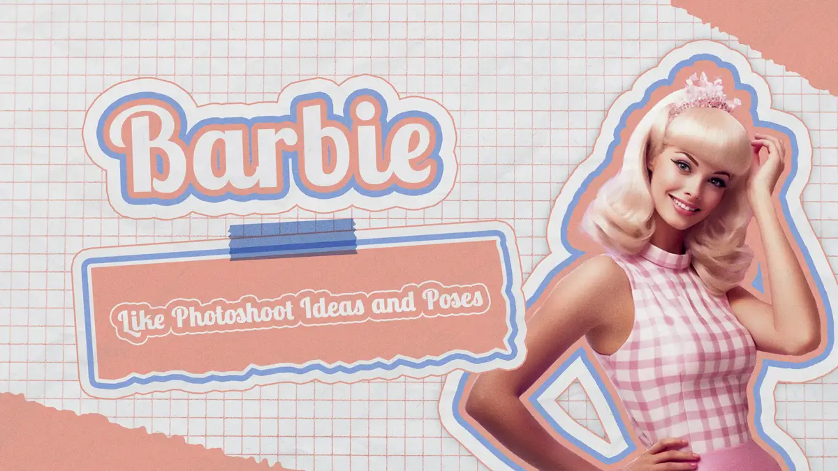 Barbie Like Photoshoot Ideas and Poses