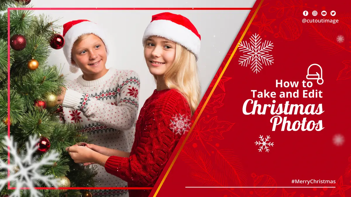 How to Take and Edit Christmas Photos